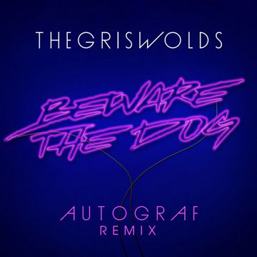 Beware The Dog - Autograf Remix-cover