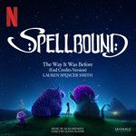 The Way It Was Before(From the Skydance Animation Film “Spellbound” End Credits Version)-cover