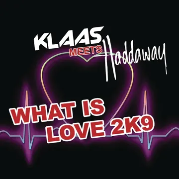 What Is Love 2K9 (Klaas Impact Mix Edit)-cover
