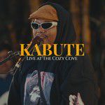 Kabute(Live At Cozy Cove Explicit)(Live)