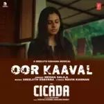Oor Kaaval (From &quot;Cicada&quot;)-cover