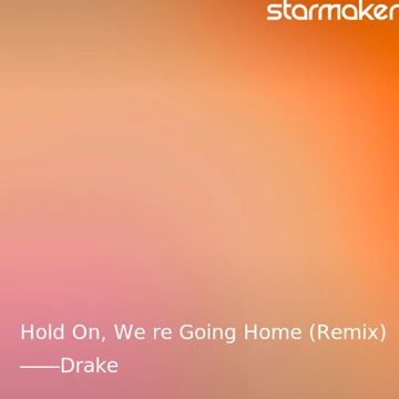 Hold On, We're Going Home (Remix)-cover