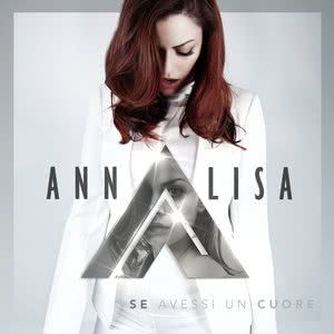 annalisa-se-avessi-un-cuore-cover-image