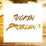 Fuckin' Problems(Jawster Remix)-cover