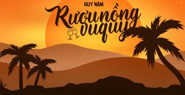 RƯỢU NỒNG VU QUY -cover