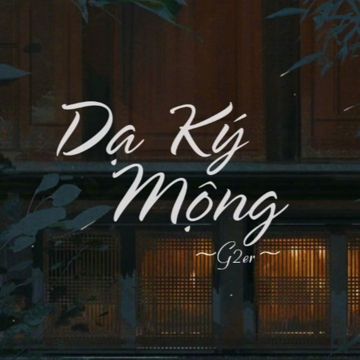 Dạ Ký Mộng 夜记梦-cover