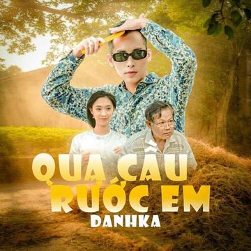 Qua Cầu Rước Em-cover