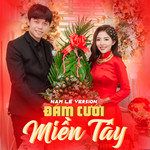 Đám Cưới Miền Tây (Nam Lê Version)-cover