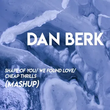 Mashup: Shape of You / We Found Love / Cheap Thrills-cover