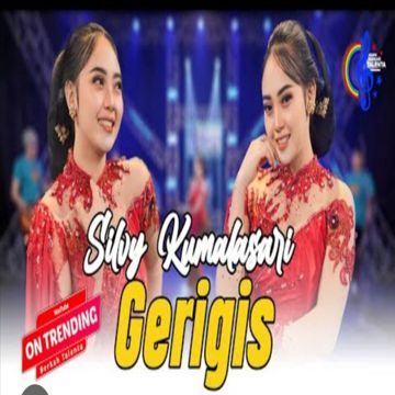 GERIGIS ~SILVY KUMALASARI -cover