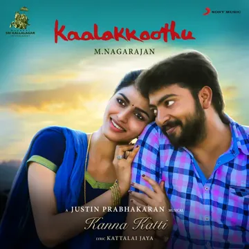 Kanna Katti (From "Kaalakkoothu")-cover