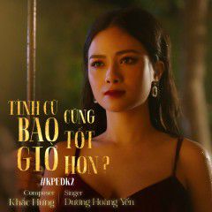 Tình Cũ Bao Giờ Cũng Tốt Hơn?-cover