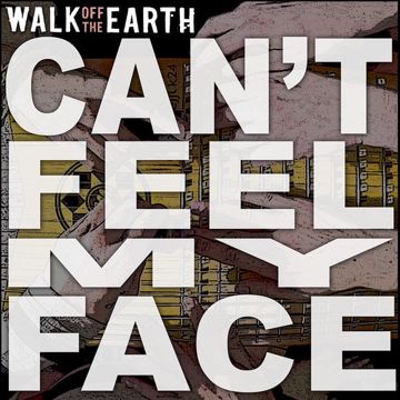 Can't Feel My Face-cover