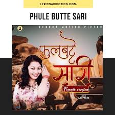 Phul Butte Sari (Female Version)-cover