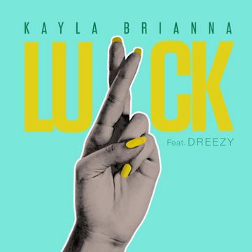 Luck (feat. Dreezy)-cover