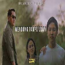 Mendung Tanpo Udan