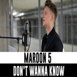 Don't Wanna Know-cover