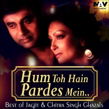 Hum Toh Hai Pardes Mein
