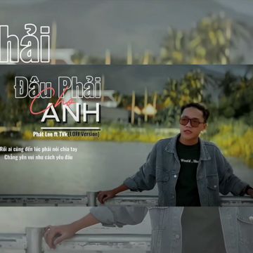 Đâu Phải Cho Anh (Lofi Version)-cover