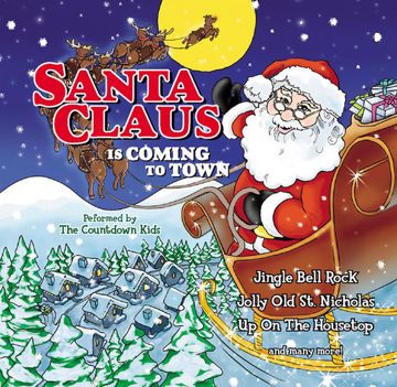 Santa Claus Is Coming To Town