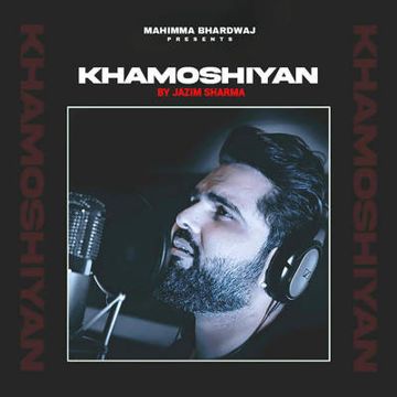 Khamoshiyan-cover