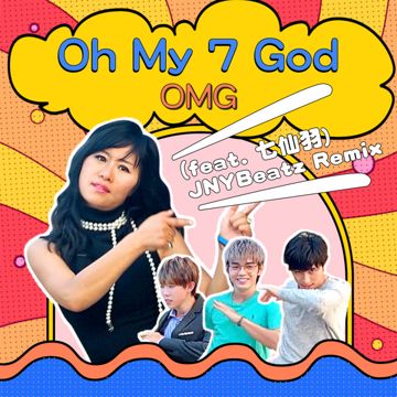 Oh My 7 God (JNYBeatz Remix)-cover