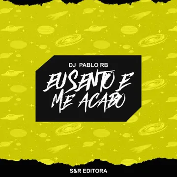 Eu Sento e Me Acabo-cover