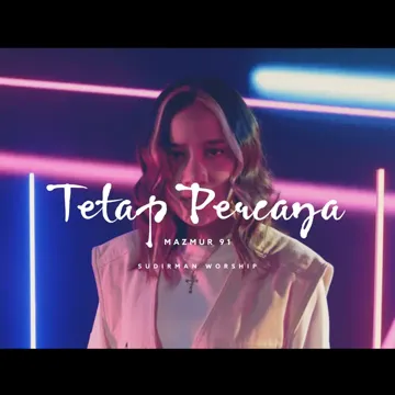 Tetap Percaya (Mazmur 91)-cover