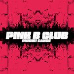 PINK B CLUB (feat. HanZ)