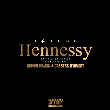 Hennessy (feat. Gemini Major and Cassper Nyovest)-cover