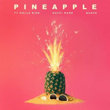 Pineapple (feat. Gucci Mane & Quavo)-cover