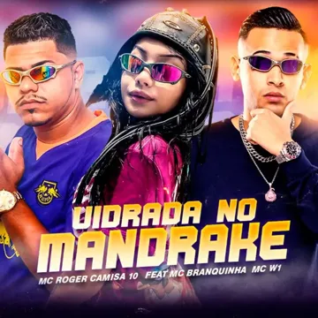 Vidrada no Mandrake (feat. Mc Branquinha & MC W1)-cover