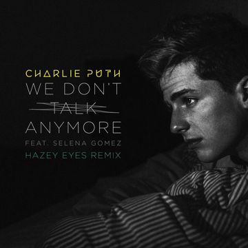 We Don't Talk Anymore-cover