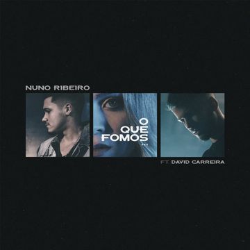 O Que Fomos (feat. David Carreira)-cover