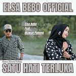 Satu Hati Terluka(Elsa Bebo Explicit)
