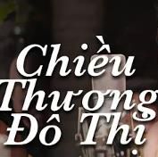 Chiều Thương Đô Thị