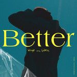 Better (Feat. Golden)-cover