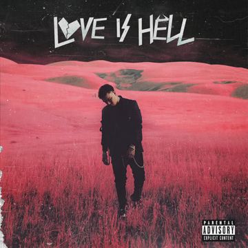 Love Is Hell (feat. Trippie Redd)-cover