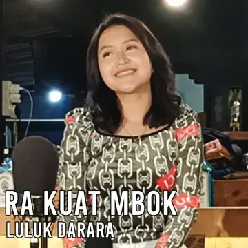 Ra Kuat Mbok (Akustik)