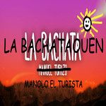 Manolo el turista - La bachataouen-cover
