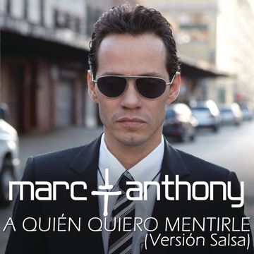 A Quien Quiero Mentirle-cover