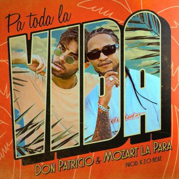 Pa toda la vida (feat. Mozart La Para)-cover