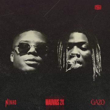 MAUVAIS 2X (feat. Ninho)-cover