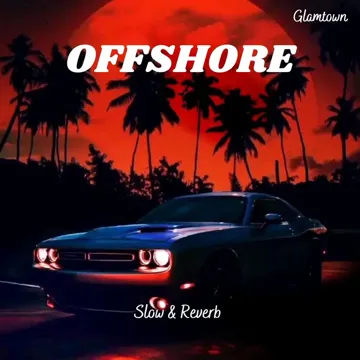 OFFSHORE (Slow & Reverb)-cover