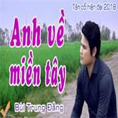 TÂN CỔ ANH VỀ MIỀN TÂY