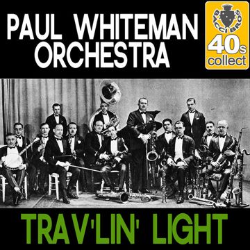 Trav'lin Light