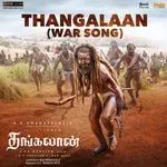 Thangalaan (War Song)-cover