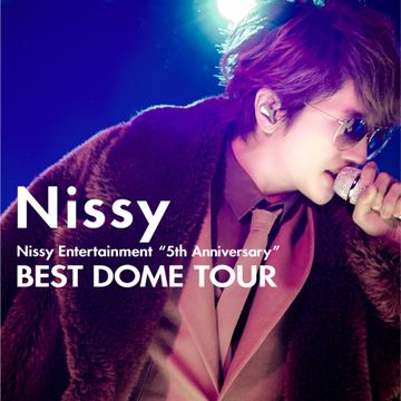ワガママ (Nissy Entertainment "5th Anniversary" BEST DOME TOUR at TOKYO DOME 2019.4.25)-cover