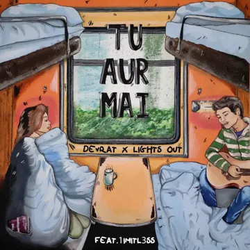 Tu Aur Mai (feat. 1imitl3ss)