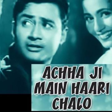 Achha Ji Main Haari Chalo-cover
